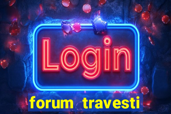 forum travesti porto alegre